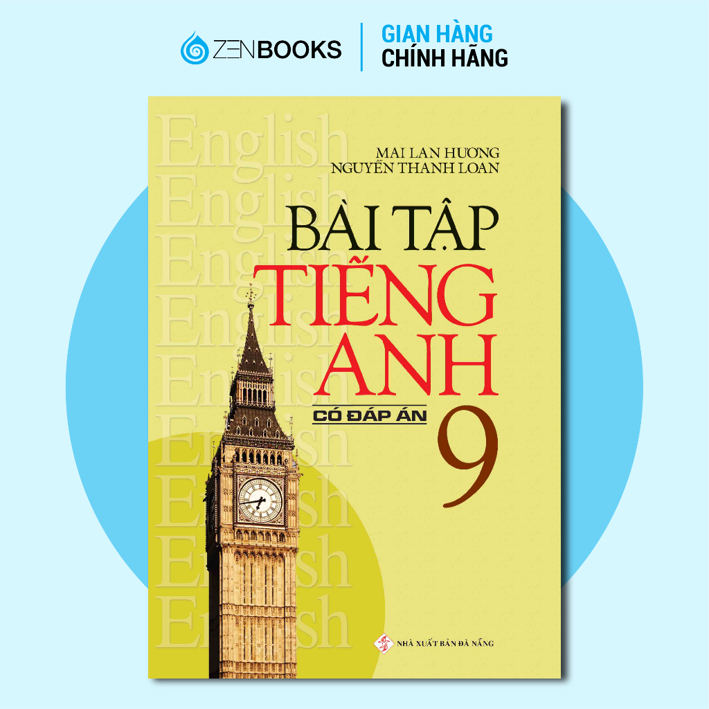 Sách - Bài Tập Tiếng Anh 9 (Có Đáp Án) - Mai Lan Hương