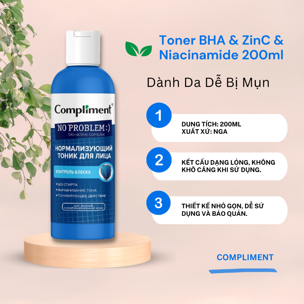 Nước Hoa Hồng Làm Sạch Da Chống Lão Hoá Compliment No Problem BHA & ZinC & Niacinamide 200ml