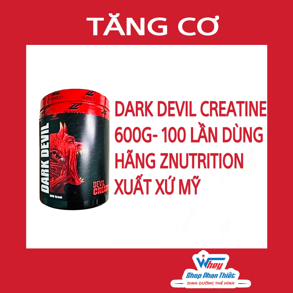 DARK DEVIL CREATINE ZNUTRITION - TĂNG CƠ - 100SV