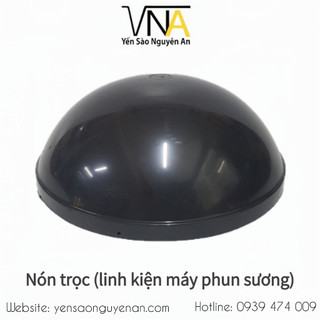 LINH KIỆN MÁY PHUN SƯƠNG - NÓN GÀ/ TRÙM / TRỌC/ DƯỚI MOTOR MÁY