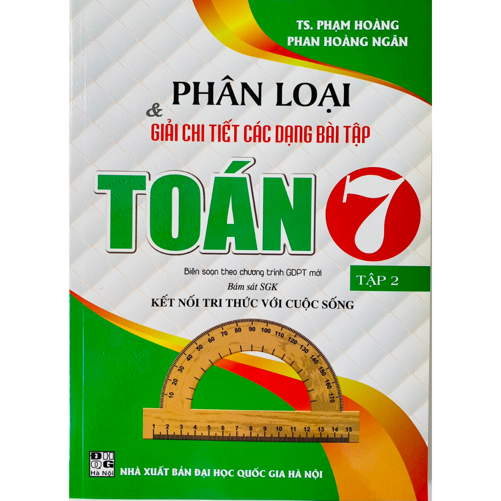 Sách - Phân loại và giải chi tiết các dạng bài tập Toán 7 (tập 1+2)