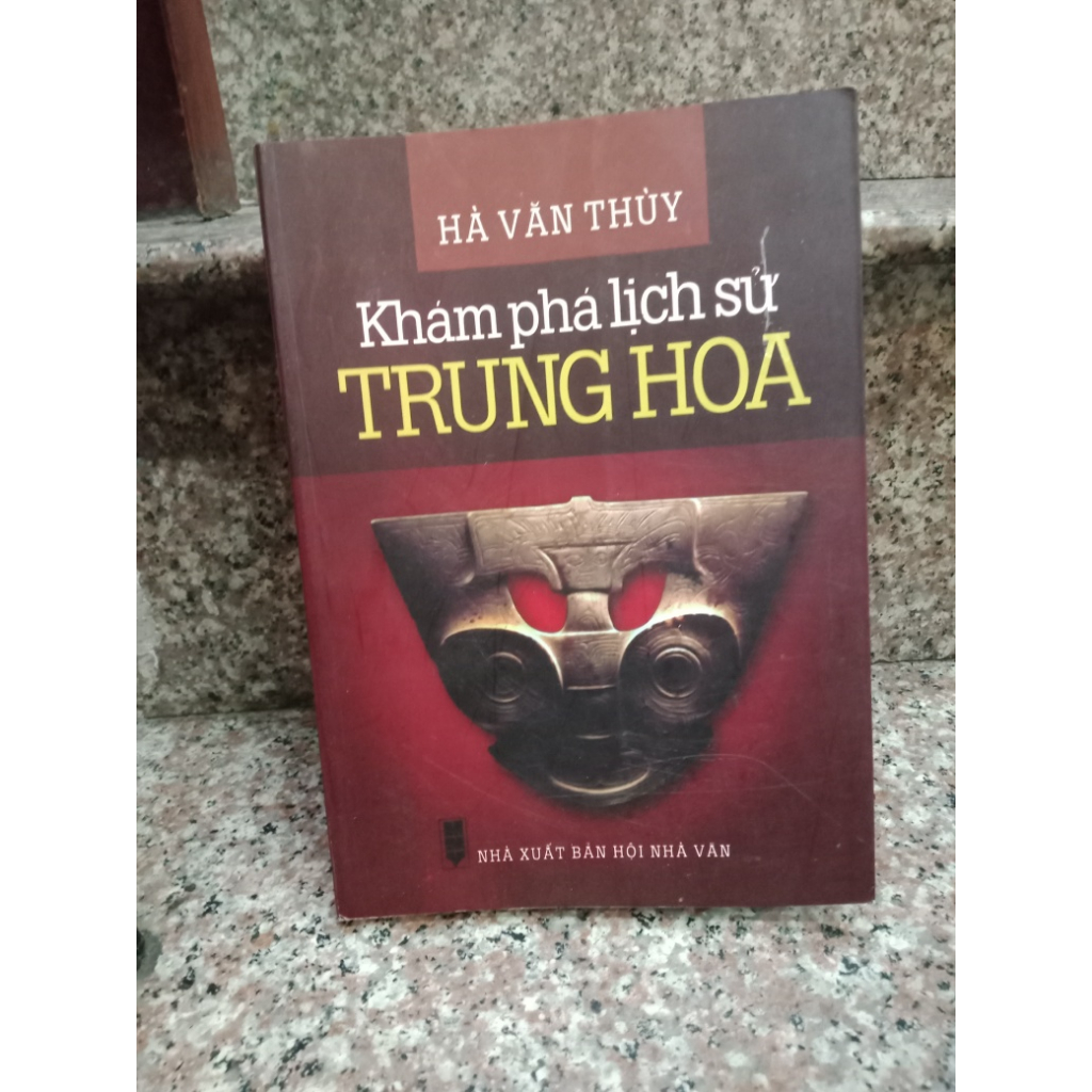 SÁCH - KHÁM PHÁ LỊCH SỬ TRUNG HOA