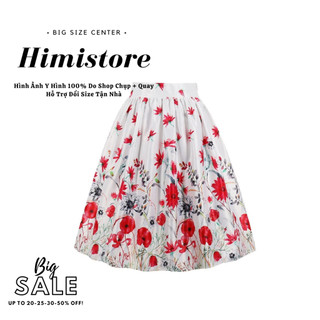 [CÓ SẴN] Chân Váy Nữ Bigsize Himistore Form Chữ A Xoè Nền Trắng Hoạ Tiết Hoa Đỏ Sinh Động