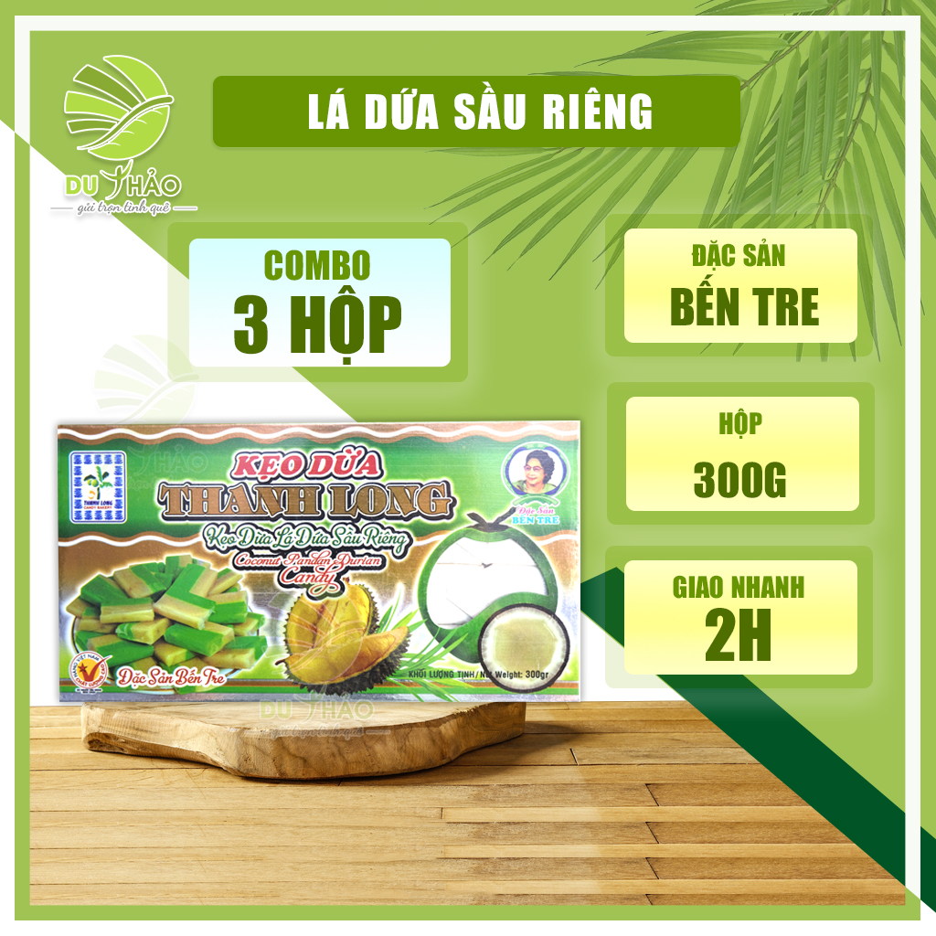 Combo 3 hộp kẹo dừa lá dứa sầu riêng 300gr Thanh Long, kẹo dừa Bến Tre chính gốc