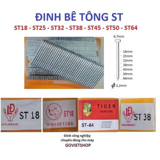 Đinh ST bê tông các loại ST18 - ST25 - ST32 - ST38 - ST45 - ST50 - ST64, ghim st bắn tường