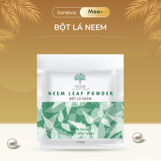 BỘT LÁ NEEM  ( NỤ CƯỜI VÀNG )