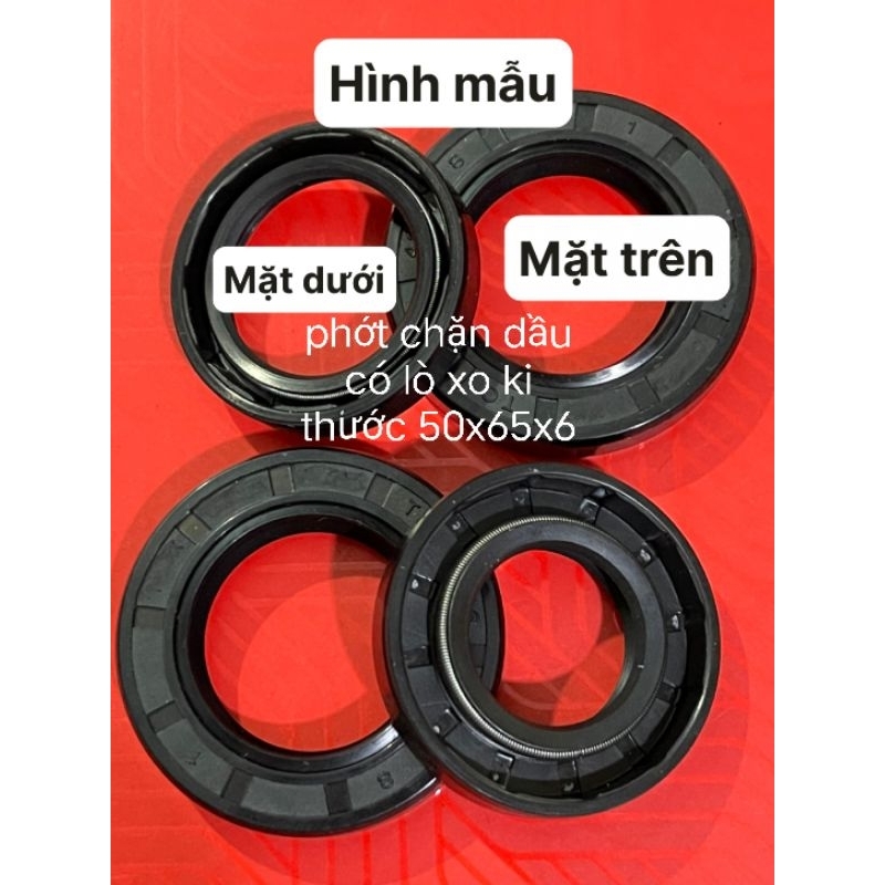 5 phớt chặn dầu kích thước 50x65x6 có lo xo