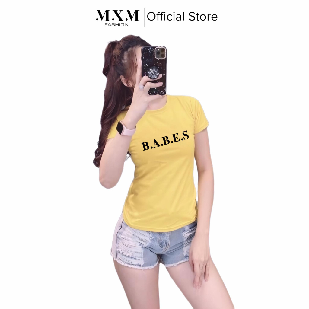 Áo thun nữ MXM cổ tròn in chữ BABES form ôm body tôn dáng mã ANU006