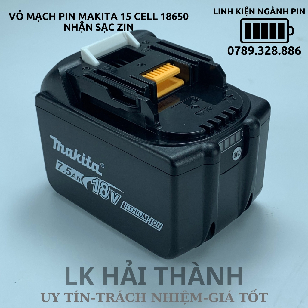 Vỏ mạch pin Makita 18V 5S - 3P, nhận sạc zin