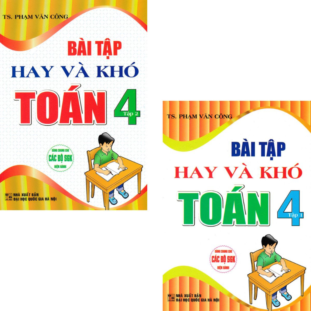 Combo sách Bài Tập Hay Và Khó Toán 4 - Tập 1 + Tập 2 (Dùng Chung Cho Các Bộ SGK Hiện Hành) (Bộ 2 Cuốn)