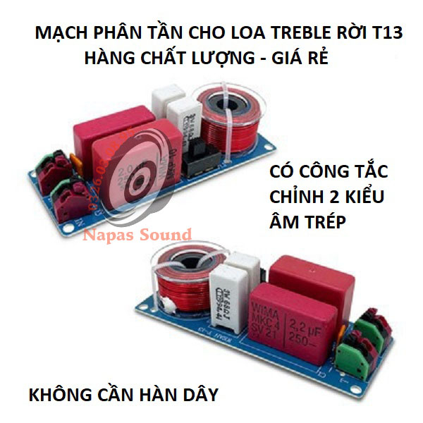 BỘ 2 MẠCH PHÂN TẦN CHỐNG CHÁY TÉP T13 - CÓ CHỈNH ÂM - PHÂN TẦN CHO LOA TREBLE KÈN