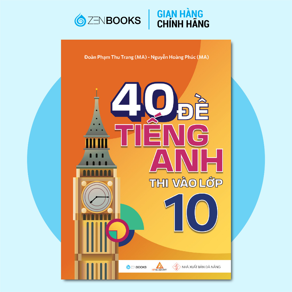 Sách - 40 Đề Tiếng Anh Thi Vào Lớp 10