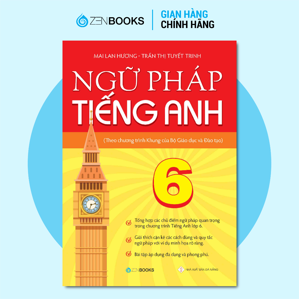 Sách Ngữ Pháp Tiếng Anh Lớp 6 (Theo CT Khung Của Bộ GD&ĐT) Mai Lan Hương