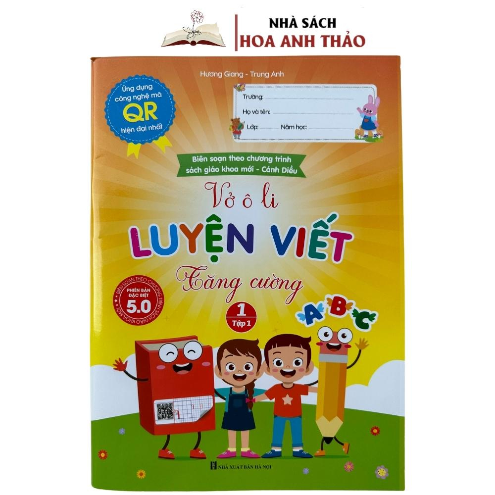 Sách - Vở Ô Li Luyện Viết Tăng Cường - Lớp 1 Cánh Diều - Phiên Bản 5.0 Quét Mã QR Video Hướng Dẫn Cách Viết