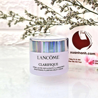 Kem dưỡng Lan_come Clarifique Brightening Plumping trắng sáng, căng mọng da, 15ml (new)