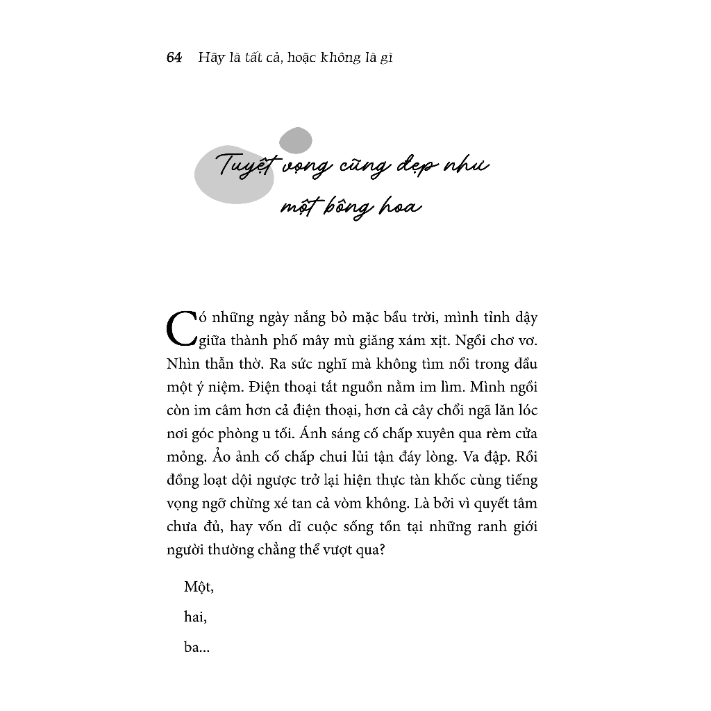 Sách Hãy Là Tất Cả, Hoặc Không Là Gì