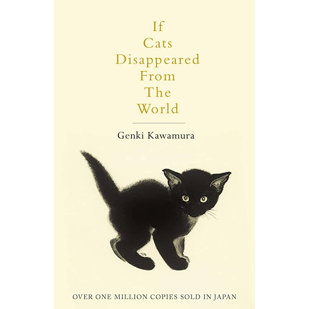 Tiểu thuyết Fiction tiếng Anh: If Cats Disappeared From The World