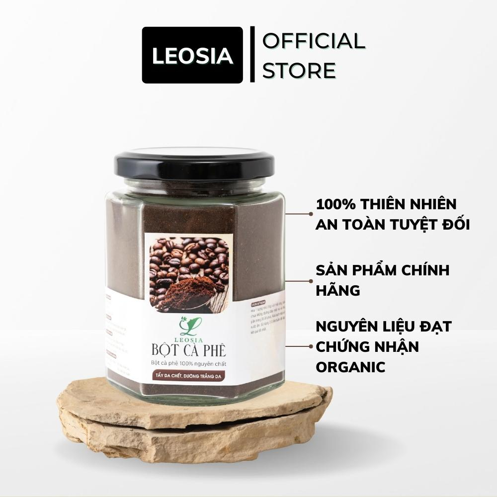 Bột Cà Phê hữu cơ Leosia nguyên chất 140g dưỡng trắng da, tẩy da chết và ngăn ngừa mụn