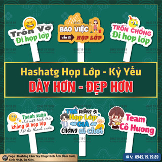 [Hashtag Họp Lớp, Kỷ Yếu 2][ Mua 5 Tặng 1, Mua 10 Tặng 2] Hashtag Cầm Tay Chụp Hình Họp Lớp, Kỷ Yếu