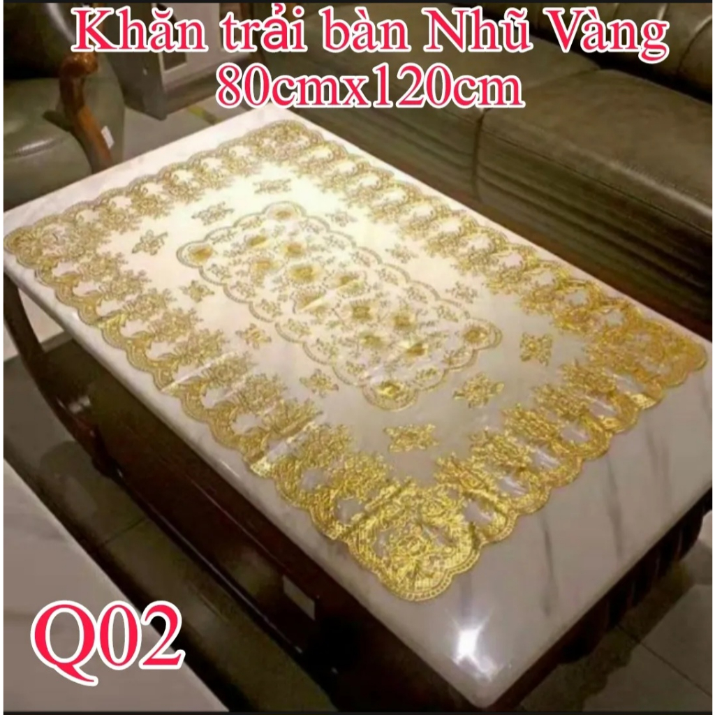 Khăn trải bàn Nhũ Vàng, 80cmx120cm và 90x150cm mềm mịn, bền đẹp, sang trọng, không sờn, không phai màu, không thấm nước