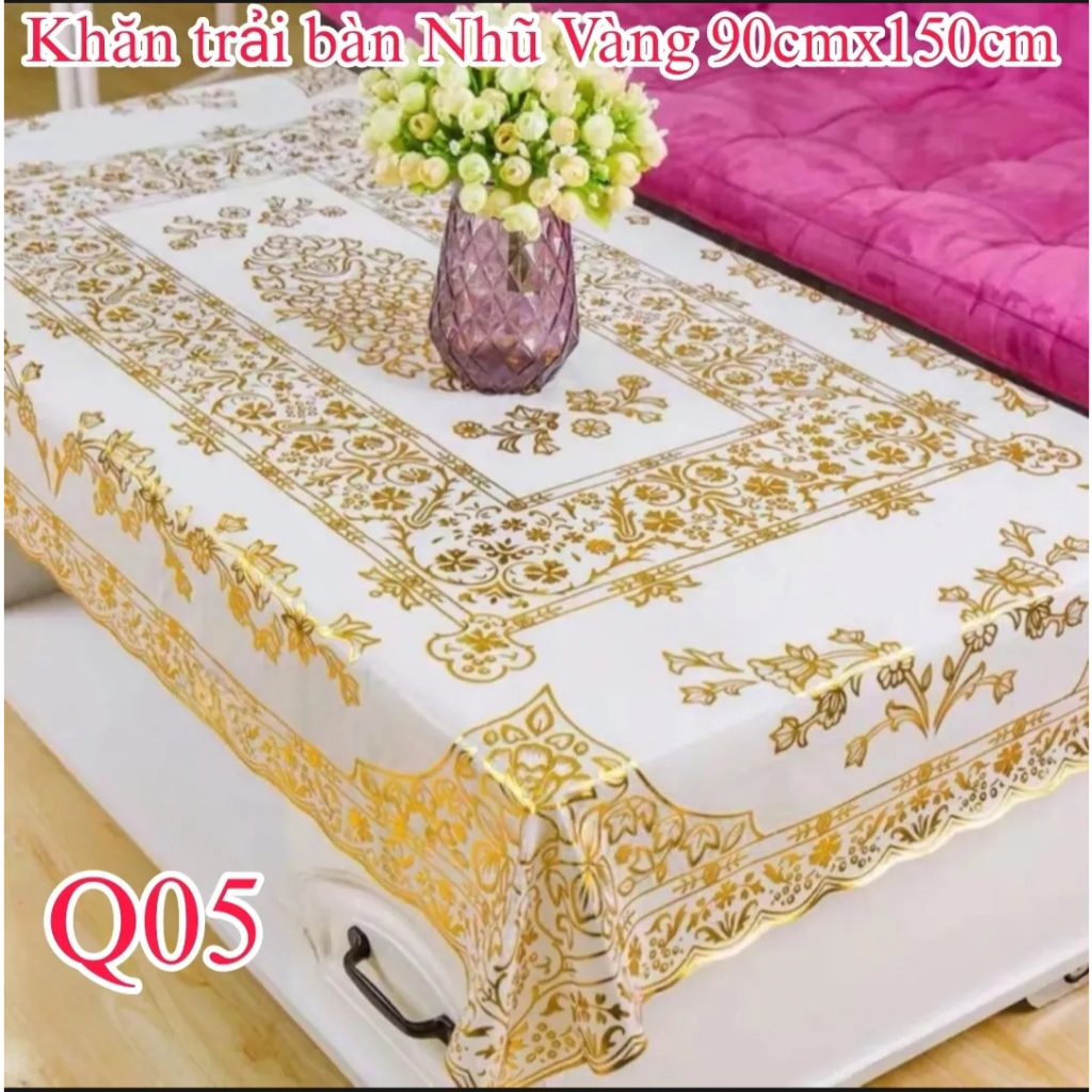 Khăn trải bàn Nhũ Vàng, 80cmx120cm và 90x150cm mềm mịn, bền đẹp, sang trọng, không sờn, không phai màu, không thấm nước