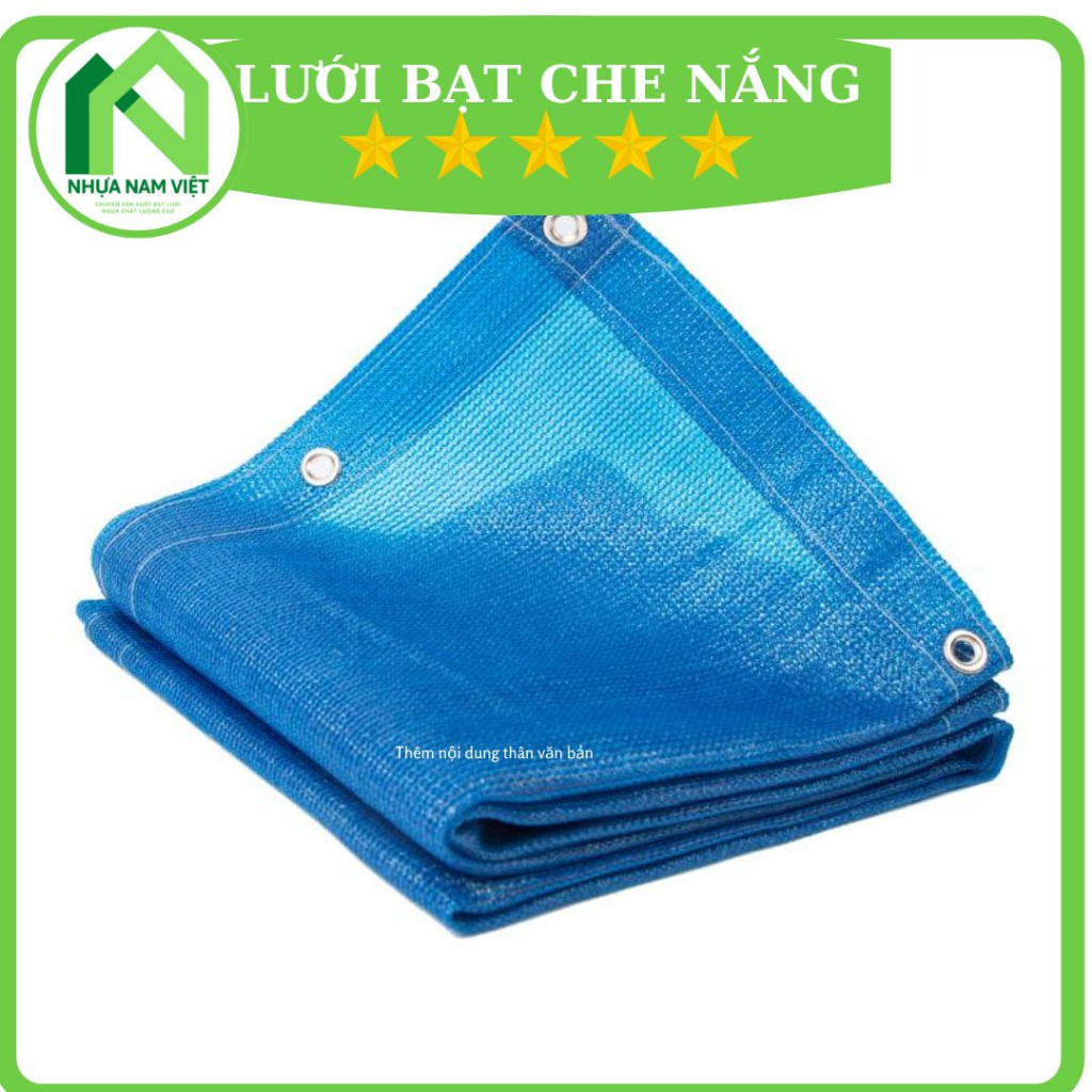 -Bạt Và Lưới Che Nắng Mưa