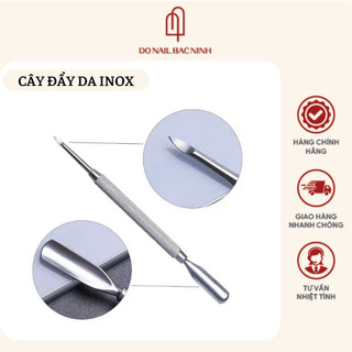 Cây đẩy da chết làm nail , cây sủi da móc khóe inox siêu bền