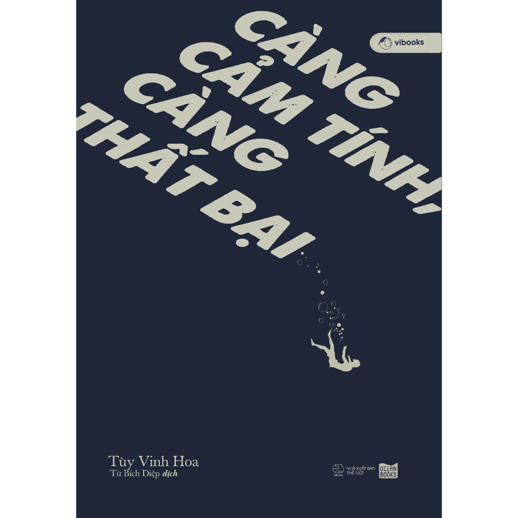 Sách - Càng Cảm Tính, Càng Thất Bại - AZ