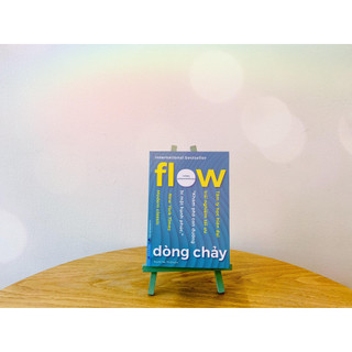 Sách Flow - Dòng Chảy - First News