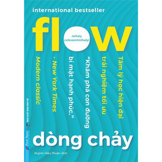 Sách Flow - Dòng Chảy - First News