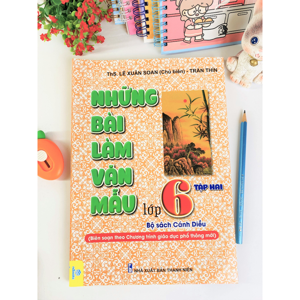 Sách - Những Bài Làm Văn Mẫu Lớp 6  - Theo chương trình giáo dục phổ thông Cánh Diều - ndbooks