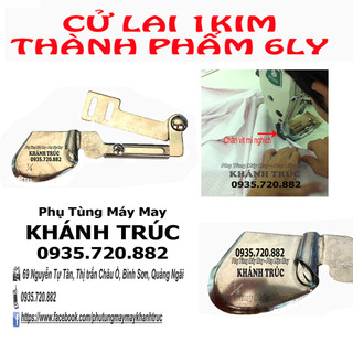 Cử lai 5ly + 6ly  LOẠI TỐT máy may 1kim công nghiệp