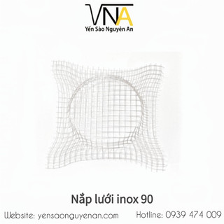 COMBO 10 LƯỚI INOX 90 - 114