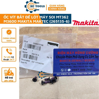 Ốc vít bắt đế lót máy phay, máy soi mt362 m3600 makita maktec chính hãng | hùng cường tools