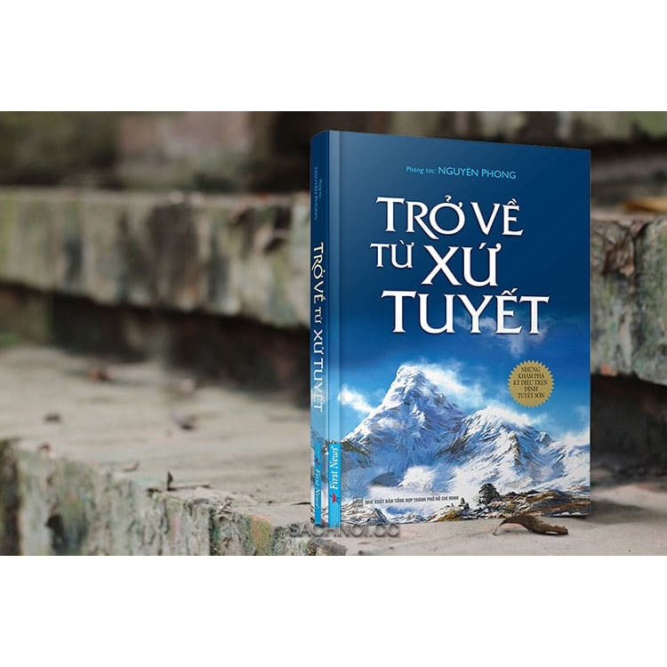 Sách Trở Về Từ Xứ Tuyết - Nguyên Phong - First News