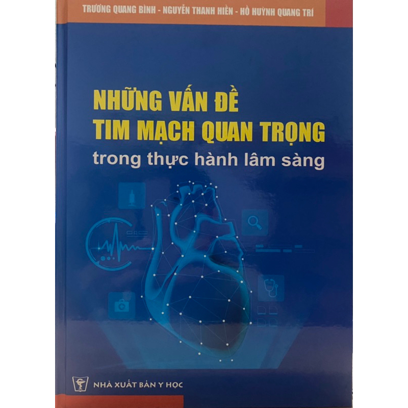 Sách - Những vấn đề tim mạch quan trọng trong thực hành lâm sàng