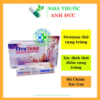 Test thử rụng trứng Ovutana hộp 12 que - Tân Á Tanaphar