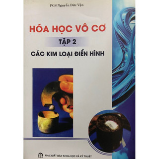 Sách - Hoá học Vô cơ Tập 2: Các Kim loại điển hình