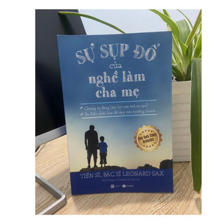 Sách - Sự Sụp Đổ Của Nghề Làm Cha Mẹ
