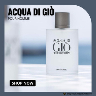 Nước hoa acqua di giò - giorgio armani pour homme edt 100ml hấp dẫn - tươi mát - nam tính - tinh tế