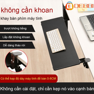 Khay bàn phím Không cần khoan lỗ trên mặt bàn có ray trượt, giá đỡ bàn phím