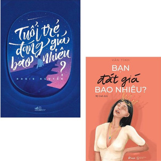 Sách - Tuổi trẻ đáng giá bao nhiêu - Bạn đắt giá bao nhiêu