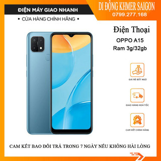 Điện thoại oppo a15 ram 3g/32gb máy chính hãng