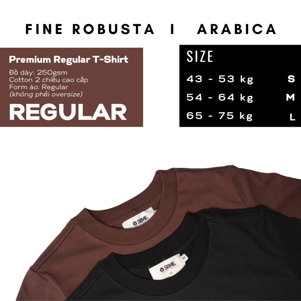 Áo thun cà phê Fine Robusta, Arabica dáng regular, cotton 2 chiều 250gsm unisex localbrand chất dày dặn