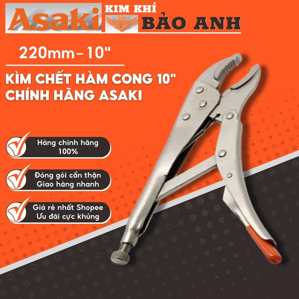Kìm Chết Hàm Cong 10" Chính Hãng ASAKI, Kìm Bấm Chết Kẹp Vặn Tháo Ốc Vít, Vật Liệu Hợp Kim Cao Cấp