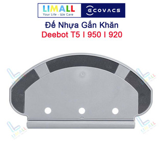 Phụ kiện đế gắn khăn lau,gắn giẻ lau cho robot hút bụi deebot t5 hero, t5 max, t5 power, t5 neo, n8, ozmo 920, ozmo 950