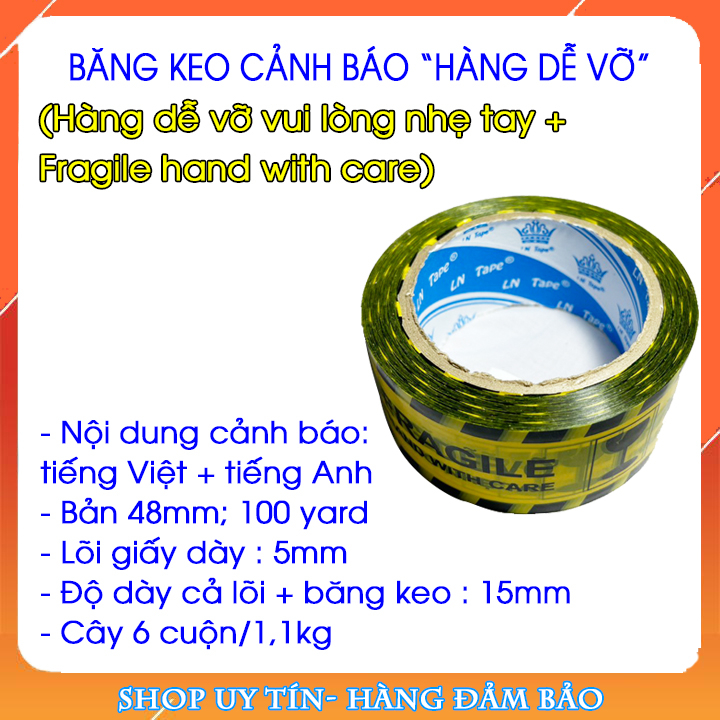 Set 6 cuộn Băng keo cảnh báo hàng dễ vỡ  chữ tiếng Việt-Anh dán thùng giấy, thùng xốp, bám dính