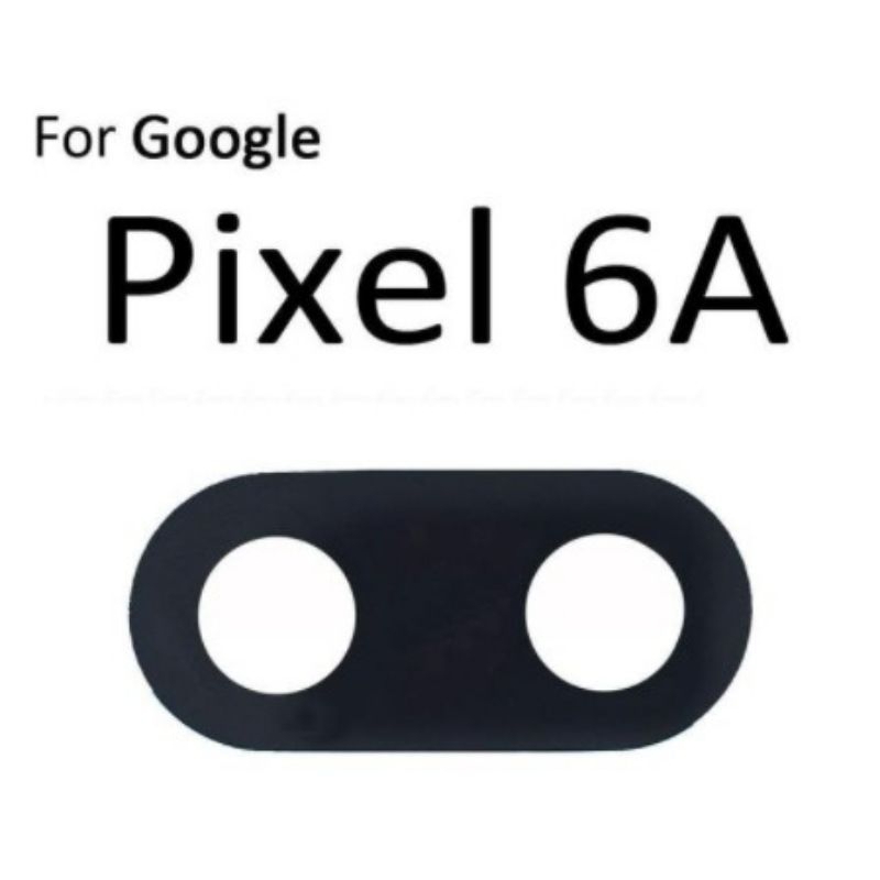 Kính Camera Google Pixel 6A ( Pixel6A )