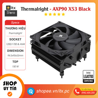 - tản nhiệt cpu thermalright axp90 - x53 cho máy tính itx/htpc