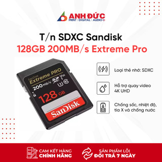 Thẻ nhớ sdxc sandisk 64gb/128gb 200mb/s extreme pro uhs-i - hàng chính hãng